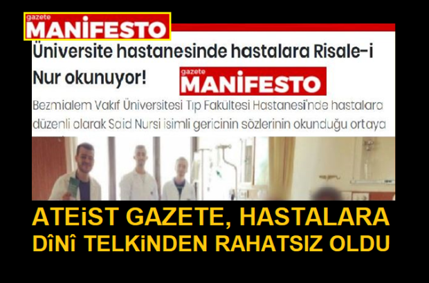 ateist_gazete_hastalara_dini_telkin_risale_manset_civan_1