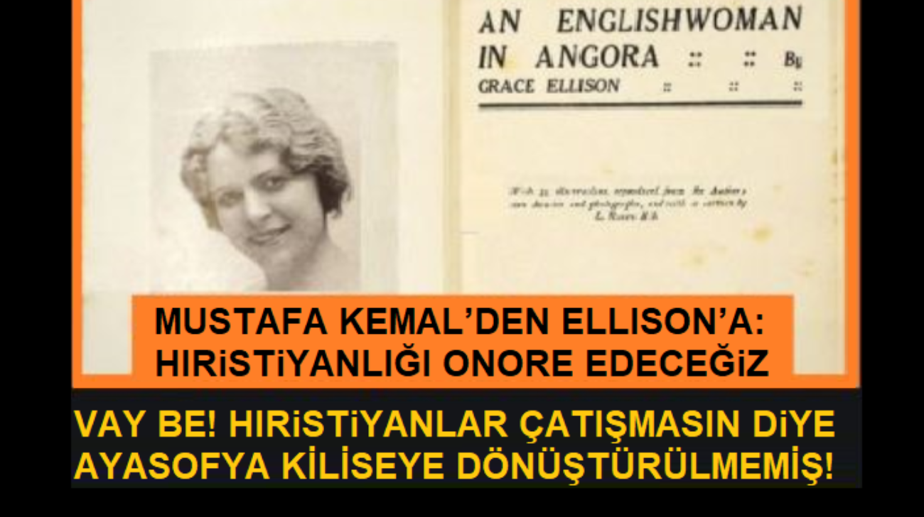 ayasofya_grace_ellison_mustafakemal_kilise_hiristiyan_manset_1