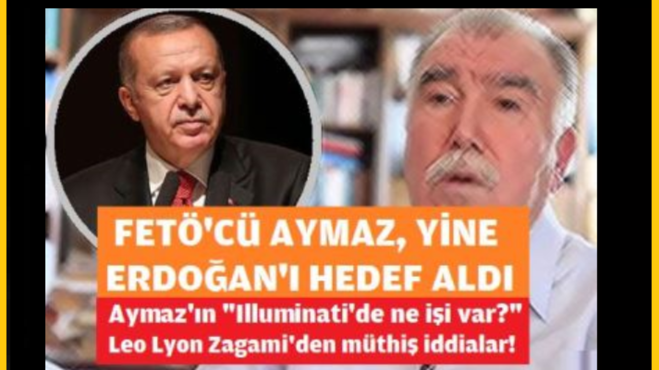 aymaz_illuminati_feto_manset_erdogan_zagami_thomas_michel