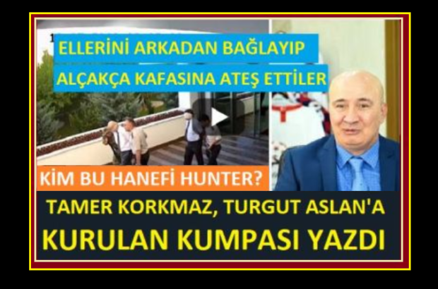 hanefi_hunter_avci_turgut_aslan_tahsiye_manset_1