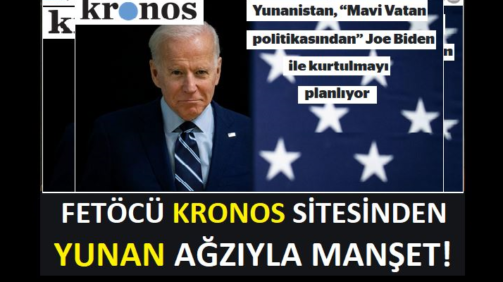 kronos_yeni_manset_feto_yunanistan_biden_1