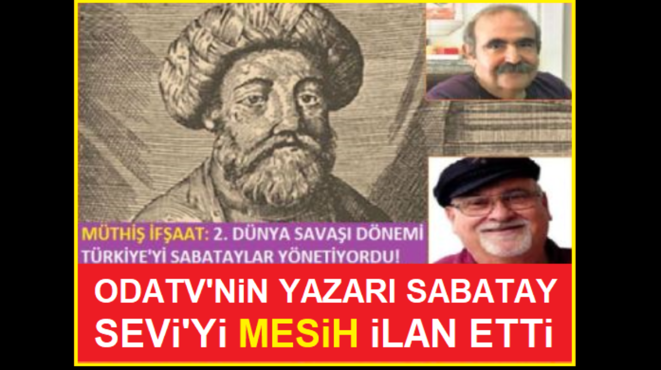 sabatay_sevi_mesih_rafael_sadi_manset_odatv_1