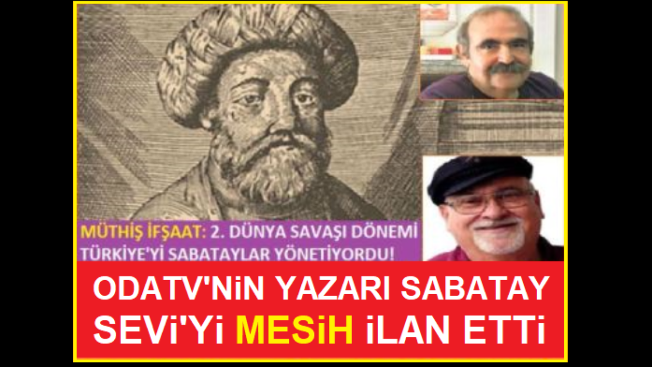 sabatay_sevi_mesih_rafael_sadi_manset_odatv_1