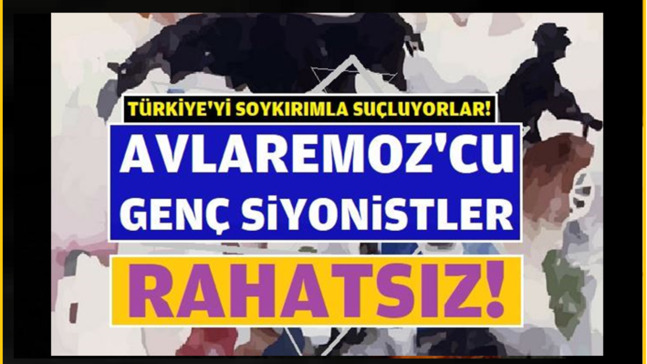 yahudi_avlaremoz_siyonist_rahatsiz_betar_manset