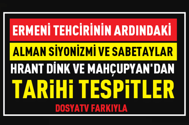 ermeni_soykirim_manset_hrant_dink_mahcupyan_